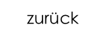zurück